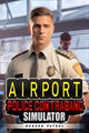 Airport Police Contraband Simulator - Border Patrol
