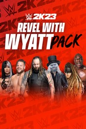 Xbox Series X|S 版『WWE 2K23』「ルヴェル・ウィズ・ワイアット」パック