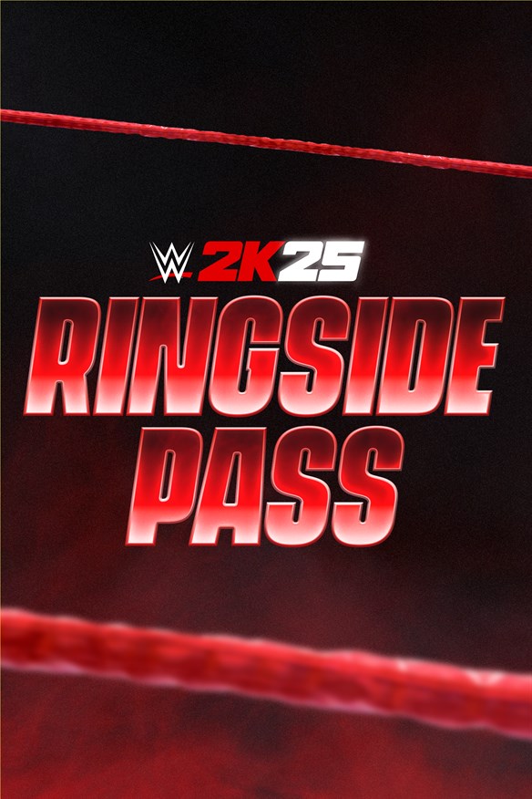 WWE 2K25 Ringside Pass Xbox Series X|S and Xbox One cover art