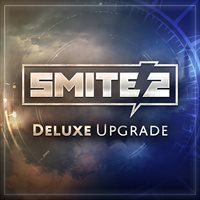 SMITE 2 – Amélioration Deluxe