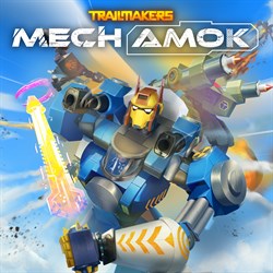 Trailmakers: Mech Amok