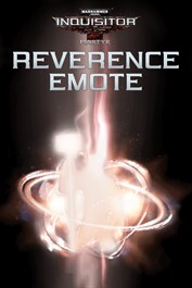 Warhammer 40,000: Inquisitor - Martyr - Reverence Emote