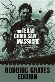 The Texas Chain Saw Massacre - Robbing Graves Edition