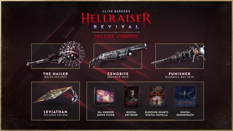 Clive Barker’s Hellraiser: Revival - Deluxe Content