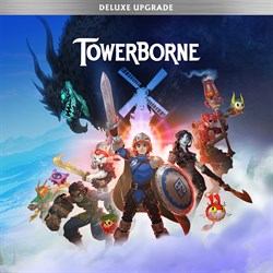 Towerborne Deluxe Upgrade