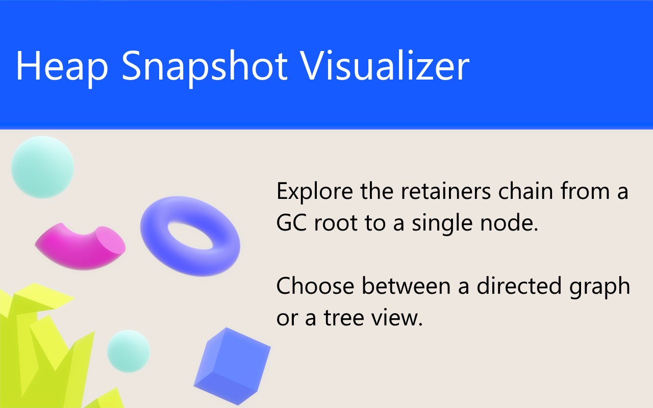 Heap Snapshot visualizer