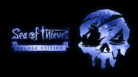 Sea of Thieves: 2026 Deluxe Edition