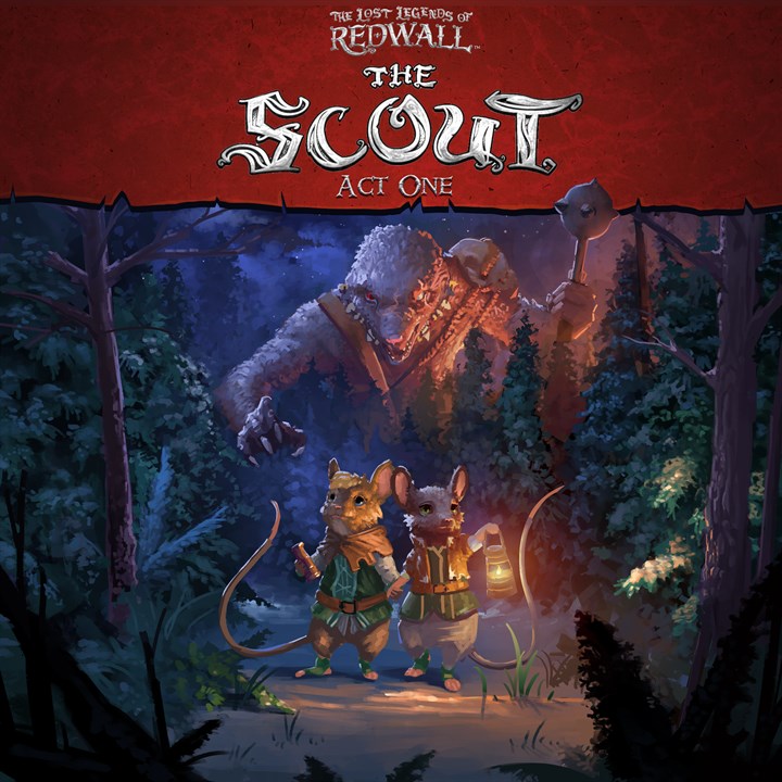 The Lost Legends of Redwall : The Scout