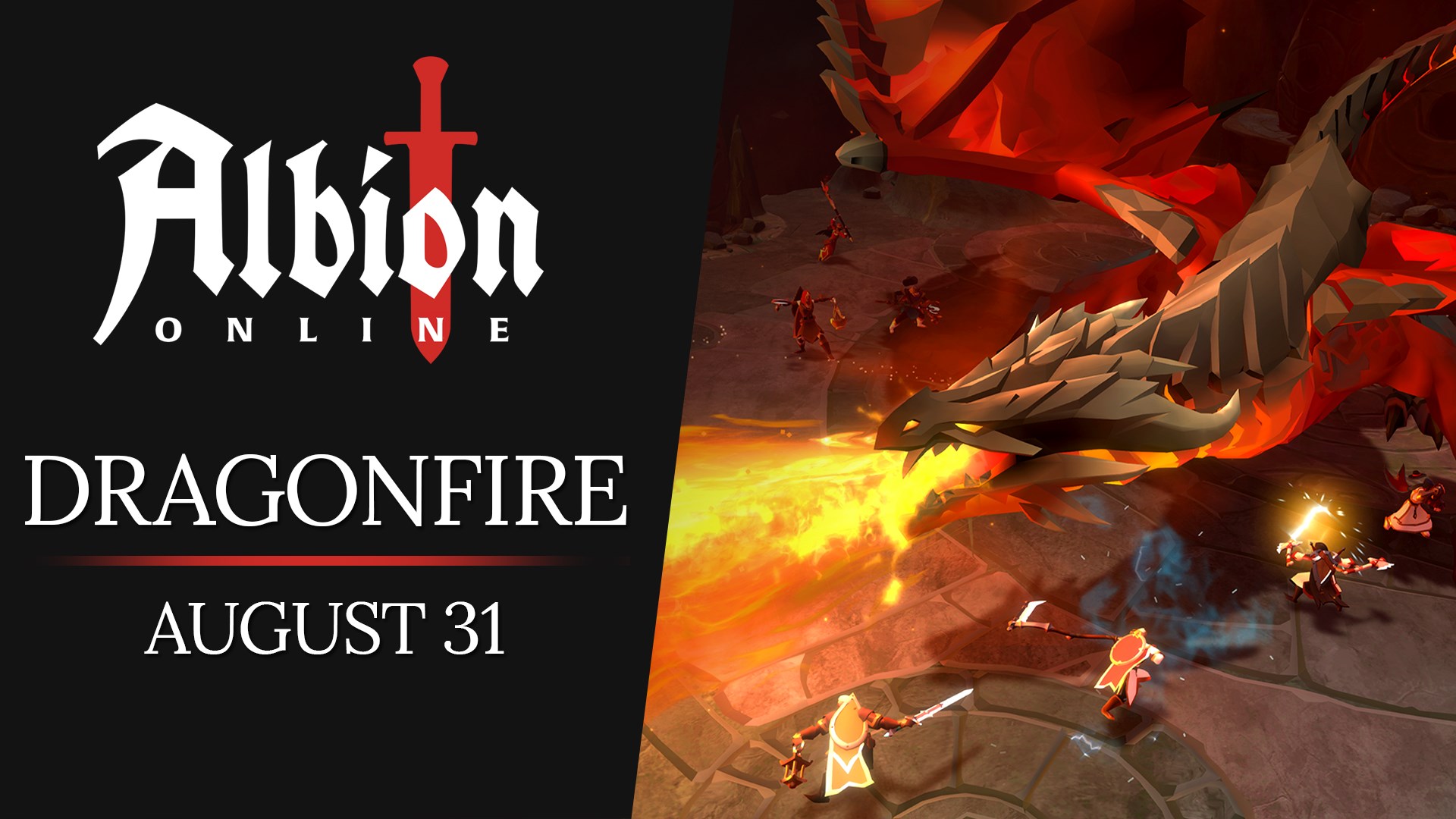 Dragonfire Coming August 31