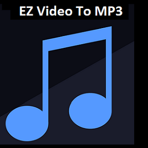 EZ Video to MP3