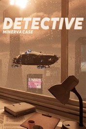 Detective - Minerva Case