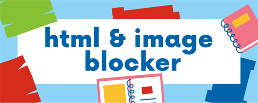 HTML and Image Blocker marquee promo image