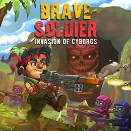 Aperçu Brave Soldier - Invasion of Cyborgs
