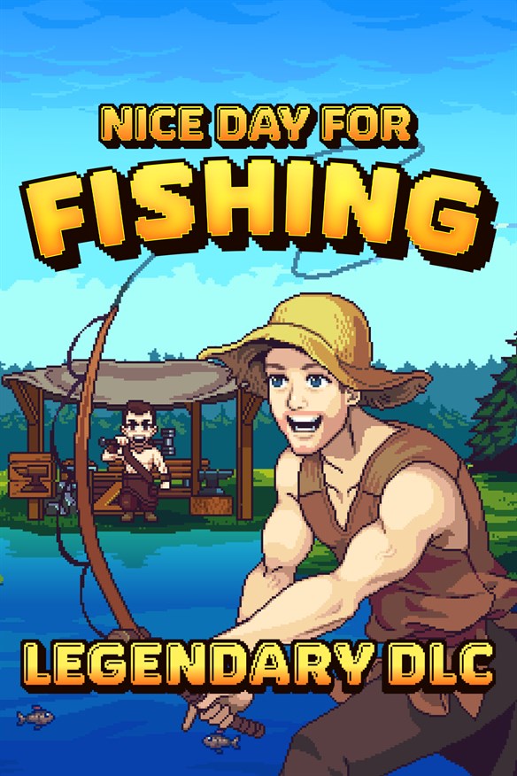 Nice Day For Fishing - Legendary DLC Xbox Series X|S and Xbox One cover art