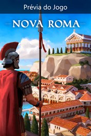 Nova Roma (Prévia do Jogo)