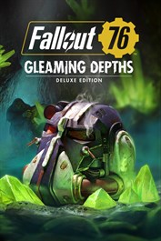 Fallout 76: Gleaming Depths Deluxe Edition