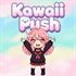 KAWAII PUSH