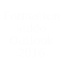 Formation vidéo Outlook ® 2016