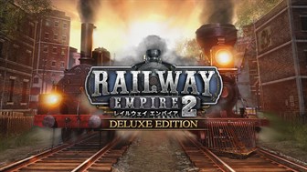 Railway Empire 2 - Digital Deluxe Edition