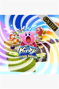 Kirby Triple Deluxe Game Video Guide