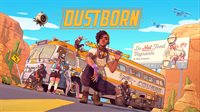 Dustborn Pre-order Bundle