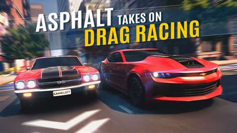 Screenshot: ASPHALT TAKES ON 
DRAG RACING