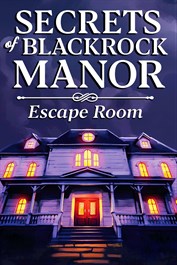 Secrets of Blackrock Manor - Escape Room