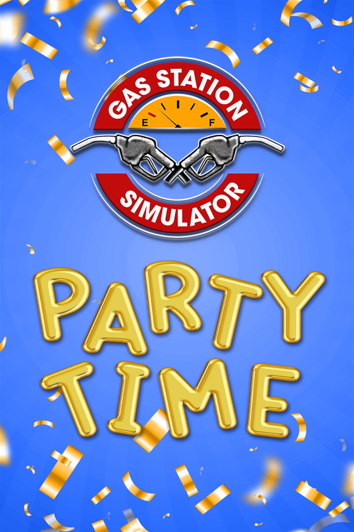 Gas Station Simulator - Party Time DLC