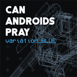 Aperçu CAN ANDROIDS PRAY: BLUE