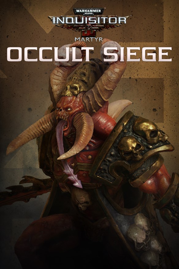 Warhammer 40,000: Inquisitor - Martyr | Occult Siege Xbox Series X|S and Xbox One cover art