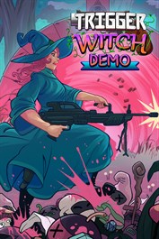 Trigger Witch Demo