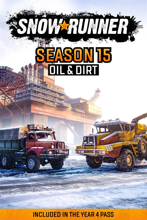 SnowRunner - Season 15: Oil & Dirt Xbox Series X|S and Xbox One cover art