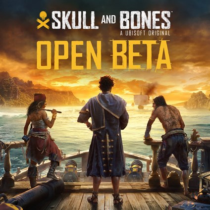 Skull and Bones Open Beta