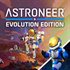 ASTRONEER : Édition Évolution