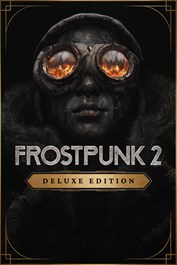 Frostpunk 2: Deluxe Edition Upgrade