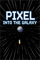 Pixel into the Galaxy (Xbox One)