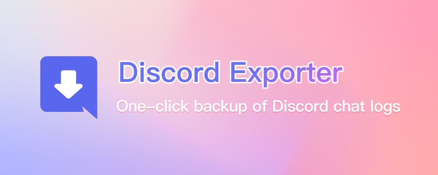 Discord Exporter - Backup discord chat logs marquee promo image