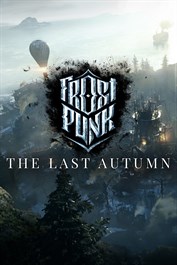 Frostpunk: The Last Autumn