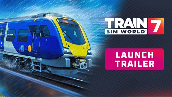 Bande-annonce Train Sim World 7: Free Starter Edition