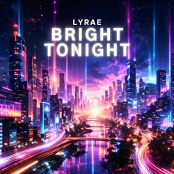 Bright Tonight Song