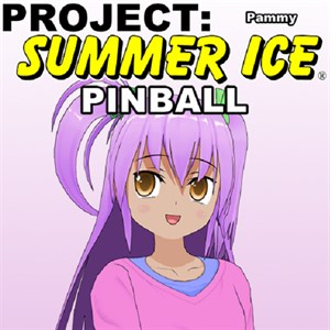 Project: Summer Ice Pinball (Pammy Version)