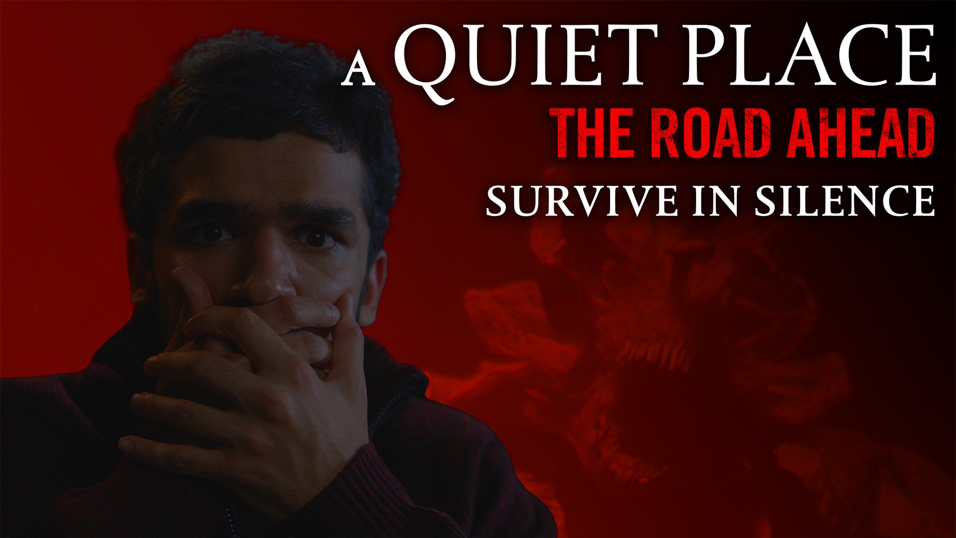 A Quiet Place: The Road Ahead - Survive in Silence