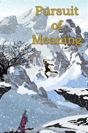 Pursuit of Meaning