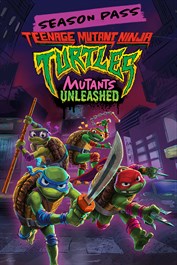 Teenage Mutant Ninja Turtles: Mutants Unleashed - Season Pass