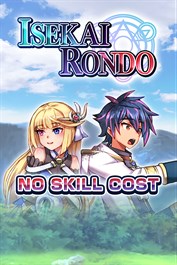 No Skill Cost - Isekai Rondo