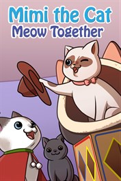 Mimi the Cat: Meow Together (Windows)