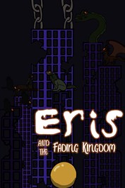 Eris and the fading kingdom