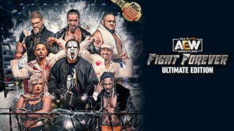 AEW: Fight Forever - Ultimate Edition