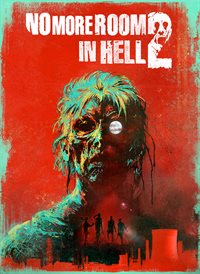 No More Room in Hell 2
