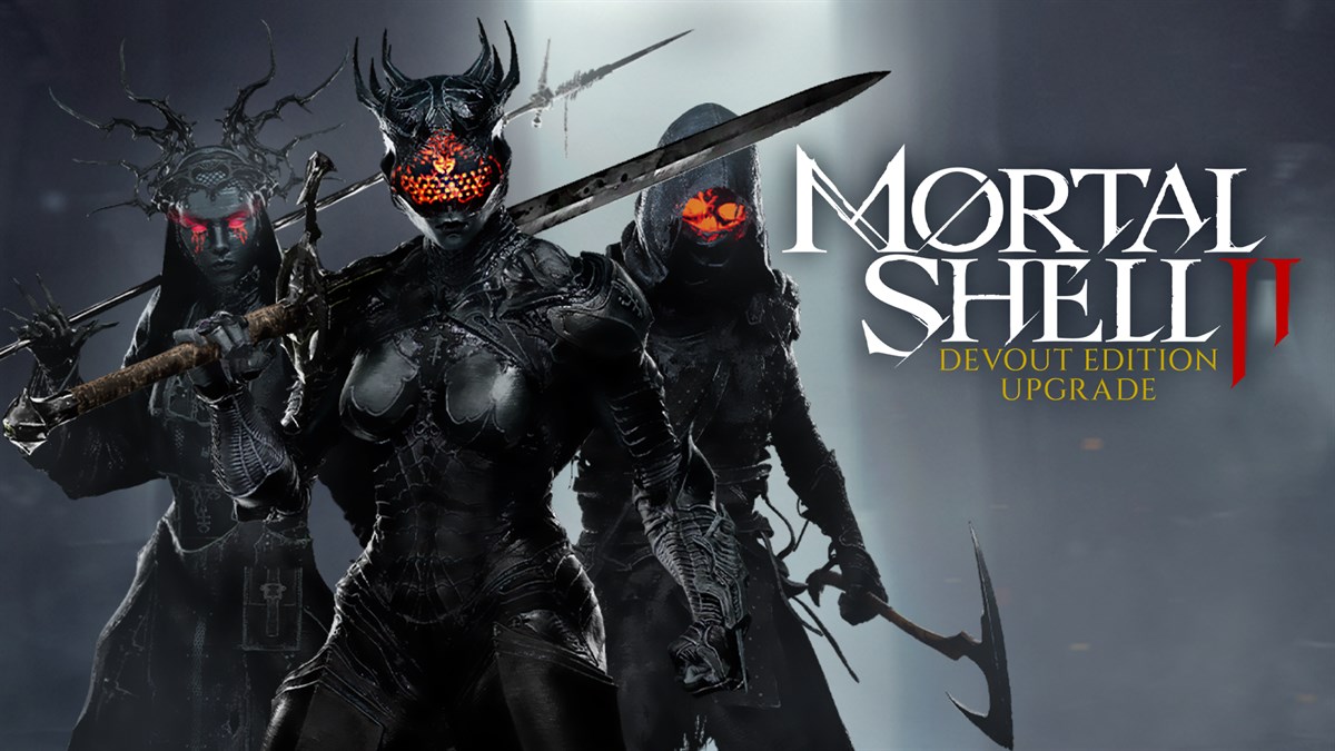 Mortal Shell II: Devout Edition Upgrade